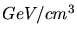 $GeV/cm^{3}$